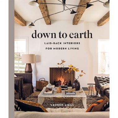 Down To Earth:Laid Back Interiors