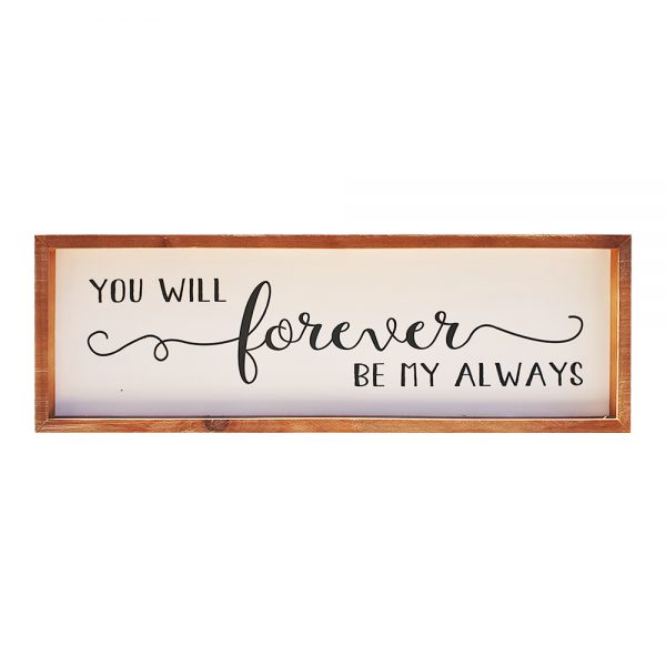 Forever Always Sign